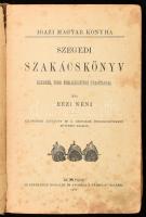 [Zsalozovits Józsefné Doletskó Teréz (1818-1883)] Rézi néni: Szegedi szakácskönyv. Ezernél több étel...