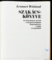 Winlund, Lennart: Lennart Winlund szakácskönyve. Az első magyar nyelvű svéd gasztronómia - hagyomány...