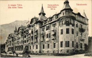 Tátralomnic, Tatranská Lomnica (Magas-Tátra, Vysoké Tatry); Palota szálloda. Divald Károly műintézete 1464-1908. / Hotel Palace