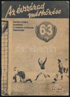 1953 Szepesi György - Lukács László: Az évszázad mérkőzése, 6:3 (Aranycsapat.) Bp., Ifjúsági Könyvkiadó, képekkel gazdagon illusztrált kiadvány 60+4 p. / Match of the century about the football Hungary vs England match