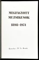 Megfagyott muzsikusok 1898-1974. Bercsényi 28-30. A BME Építészhallgatóinak kiadványa. Összeáll., sz...