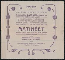 cca 1910 Nagyvárad, szecessziós meghívó joghallgatók jótékony célú matinéjára