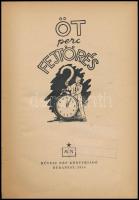 Öt perc fejtörés. Ford.: Gémesi József. Bp., 1954, Művelt Nép. Második kiadás. Fekete-fehér illusztr...