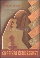 1946 Magyar Grafikai Kérdések egy száma. Összeáll.: Kun Mihály, 65-95 p.+4 t