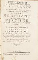 [báró nagyszalatnyai Fischer István (1754-1822) egri érsek (1807-1822:)] Stephano Fischer: Collectio...