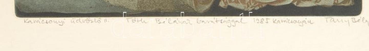 Tassy Béla (1942-): Karácsonyi üdvözlő II. Litográfia, papír, jelzett, 22x28 cm