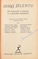 Bihari Nagy Lajos et alii: 202/43 jelenti! Így harcolt a Donnál a 2. honvéd hadsereg. Nyárádgálfalvi...