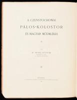 Nyári Sándor: A czenstochowai Pálos-kolostor és magyar műemlékei./Nyári, Alexander: Le Couvent des E...