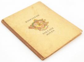 Kisfaludy Károly: Tollagi Jónás viszontagságai. Békéscsaba, 1920., Tevan, 6+68+2 p. A könyvdíszek és...