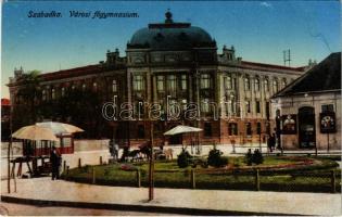 Szabadka, Subotica; Városi főgimnázium, piac / grammar school, market