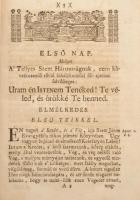 Lelki-isméretnek ösztöne, az az: egy titkos értelmű tövisses kert... Győr, 1770, Streibig. Kartonált...