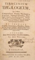Francolino, Balthassare: Tirocinium Theologicum. Nagyszombat, 1744. Kartonált kötés, kopottas állapotban.