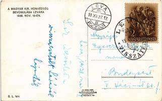 1938 Léva, Levice; A Magyar Kir. Honvédség bevonulása Lévára / entry of the Hungarian troops + "...