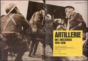 Artillerie im I. Weltkrieg. 1914-1918. München, (1984), Wilhelm Heyne Verlag, 64 p. Képekkel gazdago...