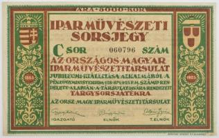 Budapest 1926. "Iparművészeti Sorsjegy az Országos Magyar Iparművészeti Társulat Jubileumi Kiállítása alkalmából" 5000K értékben, "C 060796" sorszámmal T:II- / Hungary / Budapest 1926. "Industrial Arts Lottery Ticket on the Occasion of the Jubilee Exhibition of the National Hungarian Society of Applied Arts" about 5000 Korona, with "C 060796" serial number C:VF