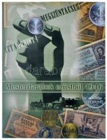 2006. "Mesterdarabok ezüstből 1946" 1946. 2f-5Ft Ag (6xklf) forgalmi sor utánverete eredet...