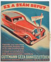 Budapest ~1930. "Ez a szám befut - Guttmann Géza Banküzletében" forgatható hátlapú sorsjáték reklám T:I / Hungary / Budapest ~1930. "Bank of Guttmann Géza" lottery game advertisement with rotating back panel C:UNC