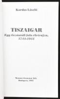 Kardos László: Tiszaigar. Egy falu életrajza, 1744-1944. Bp., 1997., Mentor-Szanator. Kiadói papírkö...