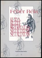 Fehér Béla: Kutyasétáltatás. (Lehangoló komédiák.) A szerző által Major Anna (1932-2021) dramaturg,a Szabó - család dramaturgja részére DEDIKÁLT példány. Bp., 1999., Magyar Napló. Kiadói papírkötés.