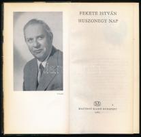 Fekete István: Huszonegy nap. Bp., 1965, Magvető. Első kiadás. Würtz Ádám rajzaival. Kiadói kartonál...