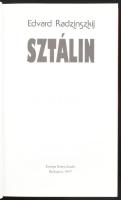 Edvard Radzinszkij: Sztálin. Ford.: Soproni András. Bp., 1997., Európa. Fekete-fehér fotókkal illusz...