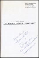 Szörényi Levente: Az eltűnt Ősbuda nyomában. A szerző, Szörényi Levente (1945-) által Dienes Istvánn...