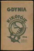 Gdynia kikötője Gdynia, 1936. Ipari és Kereskedelemügyi Minisztérium. 57p.+30t.+3 kihajt. térk. Kiadói papírborítóban