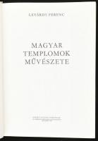 Levárdy Ferenc: Magyar templomok művészete. Bp., 1982, Szent István Társulat. Kiadói egészvászon-köt...