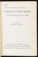 Fülöp-Miller René: Rasputin a szent ördög. Az orosz csodatevő és a nők. Ford.: Pünkösti Erzsébet. Bp...