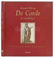 Lozsádi Károly: De Corde. Szíveskönyv. A szív a régiek hitében és művészetében. Bp., 2004., Medicina. Gazdag képanyaggal. Kiadói kartonált papírkötés.