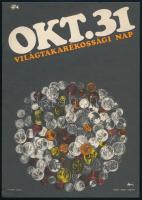 1969-1983 2 db OTP villamosplakát: Világtakarékossági nap, okt. 31. + "... csak nyerhetek"...