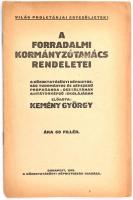 Kemény György: A forradalmi kormányzótanács rendeletei. Bp., 1919. Közoktatásügyi Népbiztosság 11p.