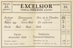 cca 1910 Hotel Excelsior tulaj: Fisch Adolf szoba kártya ás számla kis beszakadással 36x22 cm