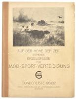 Auf der hohe der Zeit stehende Erzeugnisse für Jagd-port-Vereidigung. Geco Sonderliste. 1931/32. Képes vadászfegyver és eszköz katalógus. 80 p. Gerinc ragasztással megerősítve