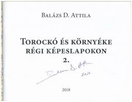 Balázs D. Attila: Torockó és környéke régi képeslapokon 2. 48 old., Bp., 2018 / Rimetea and its surr...