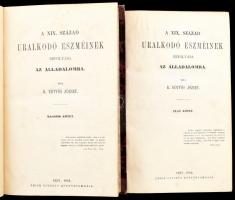 Eötvös József: A XIX. század uralkodó eszméinek befolyása az álladalomra. I-II. köt. Pest, 1854., Emich Gusztáv, 4+IV+471+1 p; 4+ 587 p. Korabeli aranyozott gerincű félvászon-kötés, jó állapotban. Első teljes kiadás