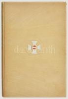Ambrózy György: A magyar csatakép. 70 képpel. Bp., 1940, (Athenaeum). 191,[5]p. Számos szövegközti k...