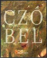 Molnos Péter: Czóbel Béla: Gyermekek a réten. (Nagybánya.) 1904. Bp.,2021, Kieselbach. Kiadói papírkötésben