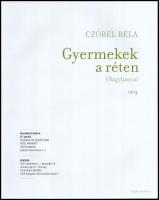 Molnos Péter: Czóbel Béla: Gyermekek a réten. (Nagybánya.) 1904. Bp.,2021, Kieselbach. Kiadói papírk...