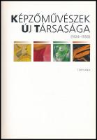 Kopócsy Anna: Képzőművészek Új Társasága. (1924-1950.) Bp.,2015,Corvina. Gazdag képanyaggal illusztr...