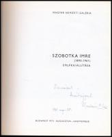 Szobotka (1890-1961) emlékkiállítása. Retrospective de Imre Szobotka (1890-1961. Bp., 1971., MNG. Ga...