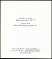 Szimbólumok, mítoszok. Csók István festmények 1899-1917. Székesfehérvár-Bp., 1988., István Király Mú...