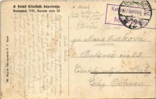 1915 Budapest VIII. A Belső Klinikák kápolnája. Baross utca 25. + "Katonai ápolási ügy Militärp...