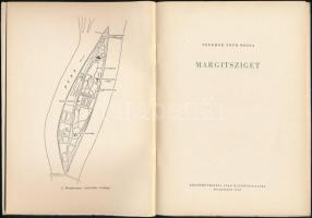 Feuerné Tóth Rózsa: Margitsziget. Bp., 1955, Képzőművészeti Alap. Kiadói papírkötés,