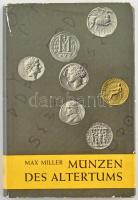 Max Miller: Münzen des Altertums. 2. átdolgozott kiadás, Klinkhardt & Biermann, 1963., Braunschweig. Külső védőborítón sérülések