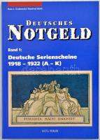 Hans L. Grabowski - Manfred Mehl: Deutsches Notgeld Band 1: Deutsche Serienscheine 1918-1922 (A-K) (Német szükségpénzek, 1. kötet: Német sorozat tanúsítványok 1918-1922 (A-K)). Gietl Verlag, Regenstauf, 2003. Újszerű állapotban, a borítón kisebb sérülés.