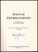 Dr. Unger Emil: Magyar éremhatározó II. kötet. MÉE, Budapest, 1976. Második, átdolgozott kiadás. Has...