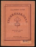 1935 Cserkészkönyv. A cserkészéletre készülő magyar fiúk számára. Szerk.: Temesy Győző. Bp., 1935, Magyar Cserkésszövetség. Kilencedik kiadás. Papírkötésben