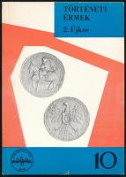 Huszár Lajos: Régi magyar emlékérmek - Történeti Érmek I. Középkor. Magyar Éremgyűjtők Egyesülete, B...