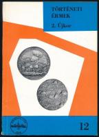 Huszár Lajos: Régi magyar emlékérmek - Történeti Érmek I. Középkor. Magyar Éremgyűjtők Egyesülete, B...